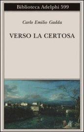 Verso la Certosa