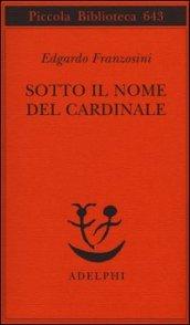 Sotto il nome del cardinale