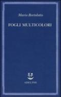 Fogli multicolori