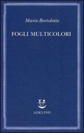 Fogli multicolori