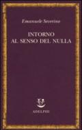 Intorno al senso del nulla