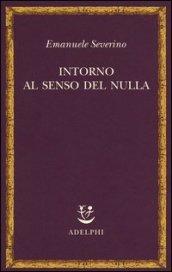 Intorno al senso del nulla