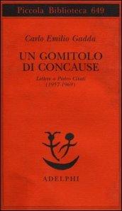 Un gomitolo di concause. Lettere a Pietro Citati (1957-1969)