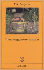 Il massaggiatore mistico