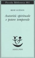 Autorità spirituale e potere temporale