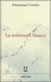 La settimana bianca