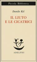 Il liuto e le cicatrici