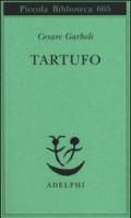 Tartufo (Piccola biblioteca Adelphi)