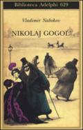 Nikolaj Gogol' (Biblioteca Adelphi)