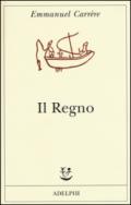 Il Regno (Opere di Emmanuel Carrère)