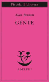 Gente (Opere di Alan Bennett)