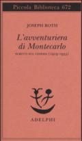 L'avventuriera di Montecarlo. Scritti sul cinema (1919-1935)