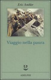 Viaggio nella paura (Opere di Eric Ambler)