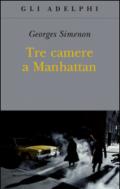 Tre camere a Manhattan