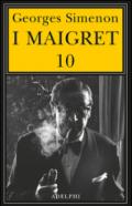 I Maigret: Maigret e il ministro-Maigret e il corpo senza testa-La trappola di Maigret-Maigret prende un granchio-Maigret si diverte. 10.
