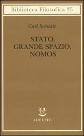 Stato, grande spazio, nomos