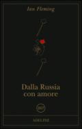 Dalla Russia con amore