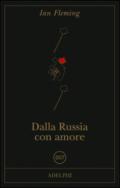 Dalla Russia con amore