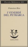 I venerdì del Petrarca