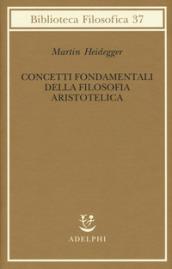 Concetti fondamentali della filosofia aristotelica