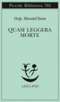 Quasi leggera morte