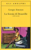La fioraia di Deauville: e altri racconti