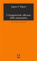 L'irragionevole efficacia della matematica nelle scienza naturali