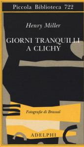 GIORNI TRANQUILLI A CLICHY