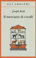 IL MERCANTE DI CORALLI