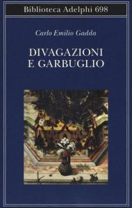 Divagazioni e garbuglio