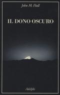 Il dono oscuro