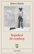 Sepolcri di cowboy