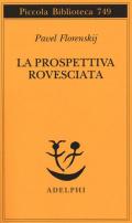 La prospettiva rovesciata