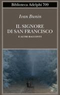 Il signore di San Francisco e altri racconti