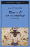 Ricordi di un entomologo. Vol. 1