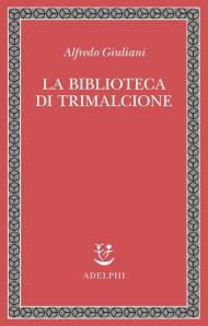 La biblioteca di Trimalcione