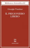 Il prigioniero libero