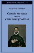 Oracolo manuale ovvero l'arte della prudenza