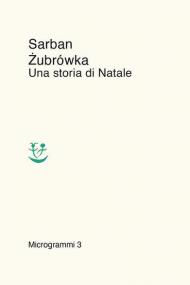 Zubrówka. Una storia di Natale