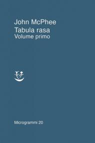 Tabula rasa. Vol. 1