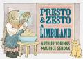 Presto e Zesto a Limboland. Ediz. a colori