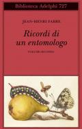 Ricordi di un entomologo. Vol. 2