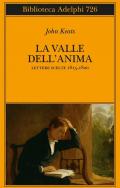 La valle dell'anima. Lettere scelte 1815-1820