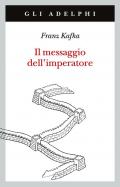 Il messaggio dell'imperatore