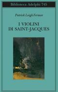 I violini di Saint Jacques. Un racconto delle Antille