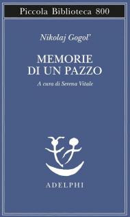 Memorie di un pazzo