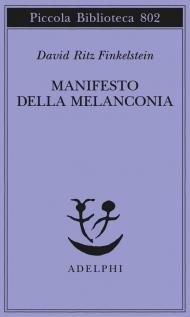 Manifesto della melanconia