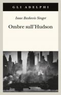 Ombre sull'Hudson