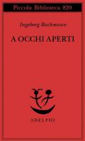 A occhi aperti. Saggi, discorsi, scritti vari