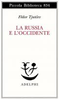 La Russia e l'Occidente